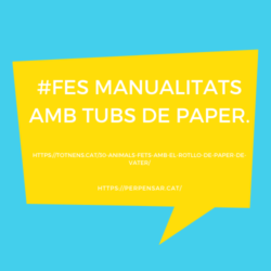 Manualitats amb tubs