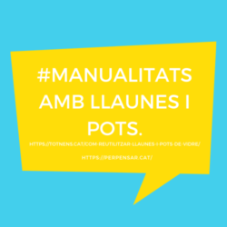 Manualitats amb llaunes i pots